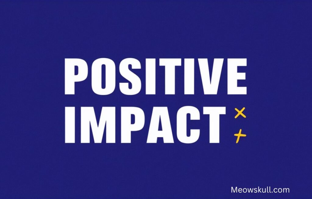 17 Other Ways to Say “Positive Impact”